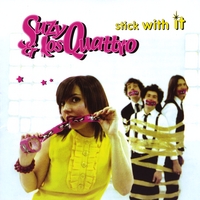 Suzy & Los Quattro : Stick With It