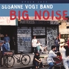 SUSANNE VOGT BAND: Big Noise