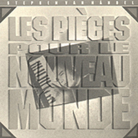 STEPHEN VAN HANDEL: Pieces For The New World