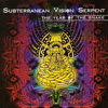 SUBTERRANEAN VISION SERPENT: The Year Of The Snake