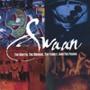 SWAAN/SWOLTS: The Ghetto,The Bourgie, The Family, And The Fusion