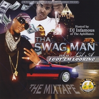 SWAGMAN AKA LIL A: I Got Em Lookin