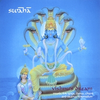 swaha : vishnu's dream