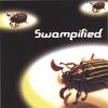 SWAMPIFIED: Swampified