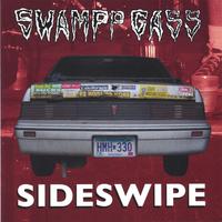 Swampp Gass : Sideswipe