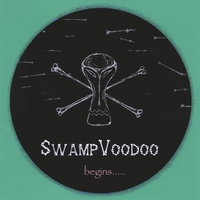 SwampVoodoo : Begins....