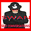 Swan: Self Conversations