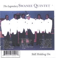 Swanee Quintet : Still Holdind On