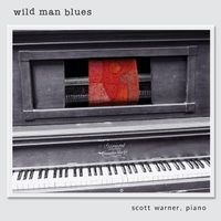 Scott Warner : Wild Man Blues