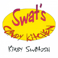 Kirby Swatosh : Swat's Candy Kitchen