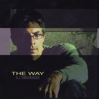 A.J. Swearingen : The Way