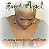 Sweet Angel: Mr. Wrong Gonna Get This Love Tonight