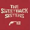 THE SWEETBACK SISTERS: Bang!