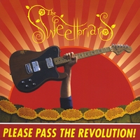 The Sweetbriars : Please Pass the Revolution!