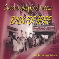 SWEET DADDY COOL BREEZE: Back For More