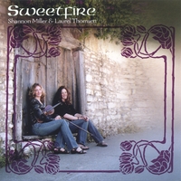 Sweetfire : Shannon Miller & Laurel Thomsen