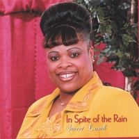 Lauren McLean-Britt AKA: "Sweet Lamb" : In Spite of the Rain