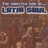 VARIOUS ARTISTS: The Sweeter Side Of Latin Soul