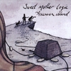 SWEET MOTHER LOGIC: The Ascension Island - EP