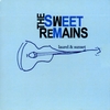 THE SWEET REMAINS: Laurel & Sunset