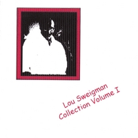 Lou Sweigman : Collection 1