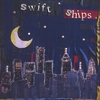 SWIFT SHIPS: Losers And Sluts