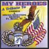 BOBBY JOE SWILLEY: My Heroes
