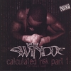 SWINDOE: Calculated Risk Pt. 1