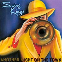The Swing Kings : another night on the town