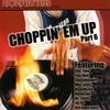 SWISHAHOUSE: Choppin' Em Up Part 6