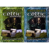 Switchback : The Celtic Sessions Volumes 1 and 2 - DVD