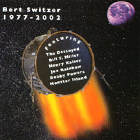 BERT SWITZER: 1977-2002