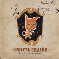 Swivel Chairs : Late Day For Regrets
