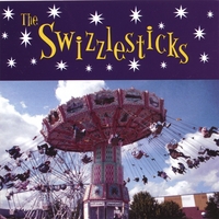 The Swizzlesticks : The Swizzlesticks