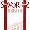 S-Word-S: Breath