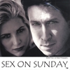 SCOTT WEST & SEX ON SUNDAY: Sex On Sunday