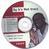SY B'S HOT TRACS: Sy B's Hot Tracs