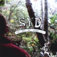 Syd : The Way We Found It