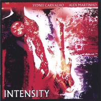 Sydnei Carvalho - Alex Martinho : Intensity