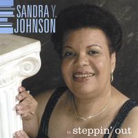 Sandra Y. Johnson : Steppin' Out