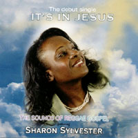 Sharon Sylvester : It's In Jesus