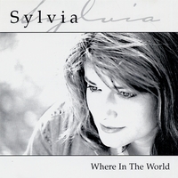 SYLVIA: Where In The World