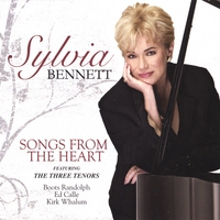 SYLVIA BENNETT FEATURING BOOTS RANDOLPH, ED CALLE AND KIRK WHALUM: Songs From The Heart