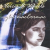 SYLVI MACCORMAC: Voices & Wheels