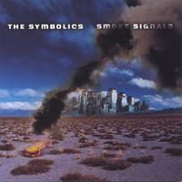 The Symbolics : Smoke Signals