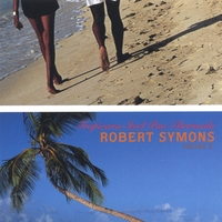Robert Symons : Robert Symons Tropicana Steel Pan Bermuda Vol.2