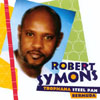 ROBERT SYMONS: Robert Symons Tropicana Steel Pan Bermuda Vol. 1