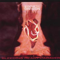 Synthetic Division : Bleeding Heart Cadaver