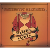 Synthetic Elements : Standing Still