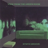 SYNTH GROOVE: View From The Green Room